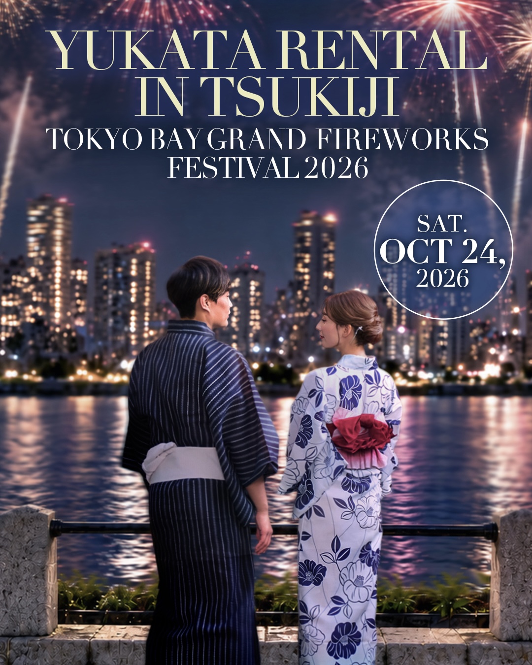 Tokyo Bay Grand Fireworks Festival 2026 – Yukata & Kimono Rental in Tsukiji